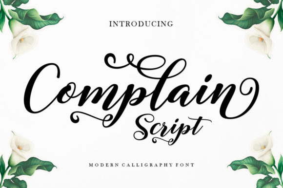 Complain Script: A Ravishing Font for Modern Design