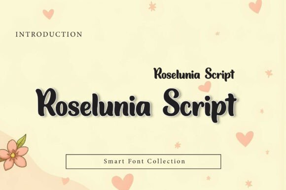 Discover the Elegance of Roselunia Script