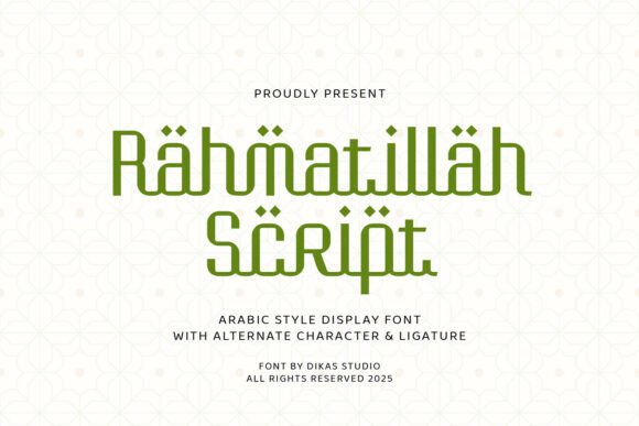 Rahmatillah Script: Where Tradition Meets Modern Design